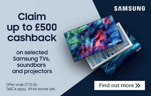 Claim up to £500 cashback on selected Samsung TVs, soundbars and projectors