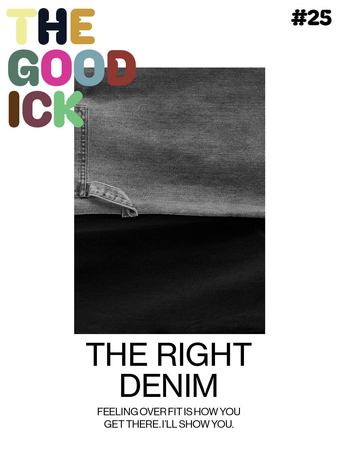 The Good Ick #25: The Right Denim