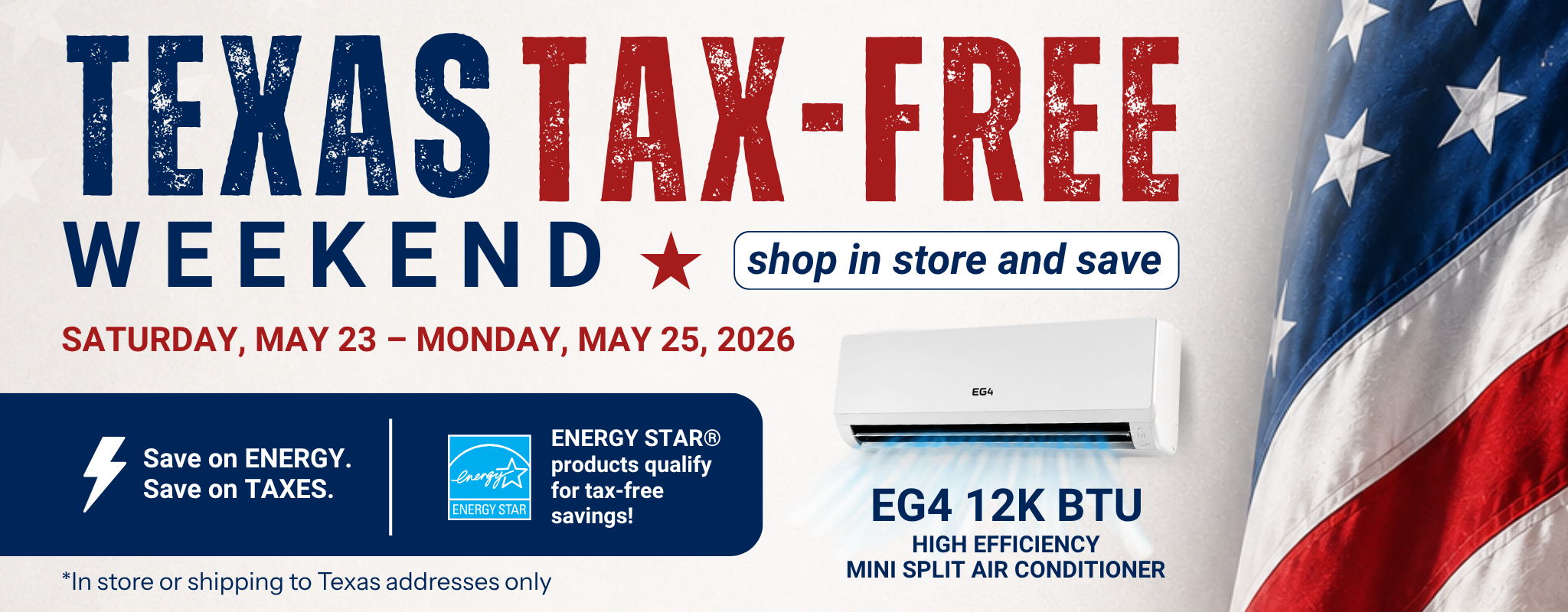 Texas Tax-Free Weekend advertisement with dates and savings information.