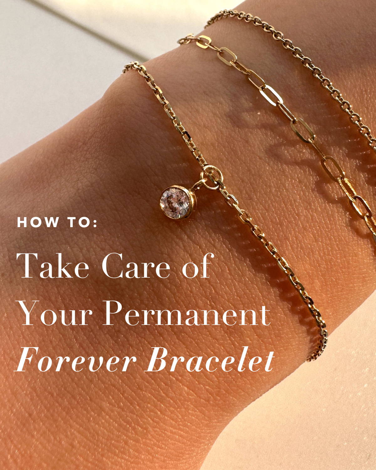 How To Take Care of Your Permanent Bracelet – Sachelle Collective
