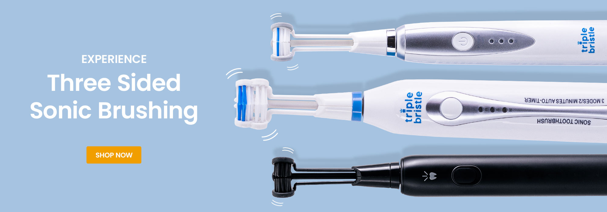 Triple Bristle | Triple Bristle | 3-Sided Sonic Toothbrush