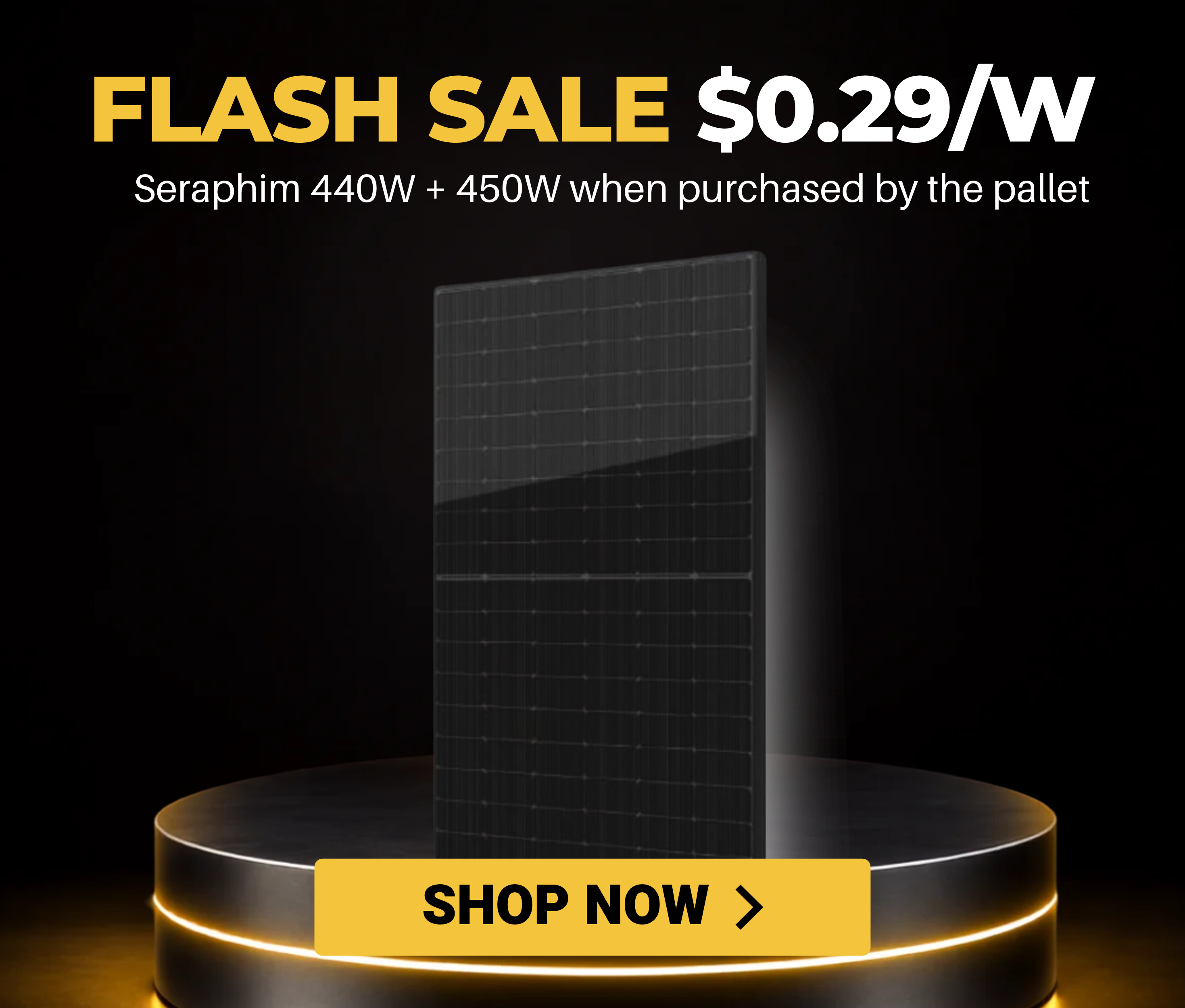 Flash sale for Seraphim solar panels at $0.29/W by the pallet. Shop now.