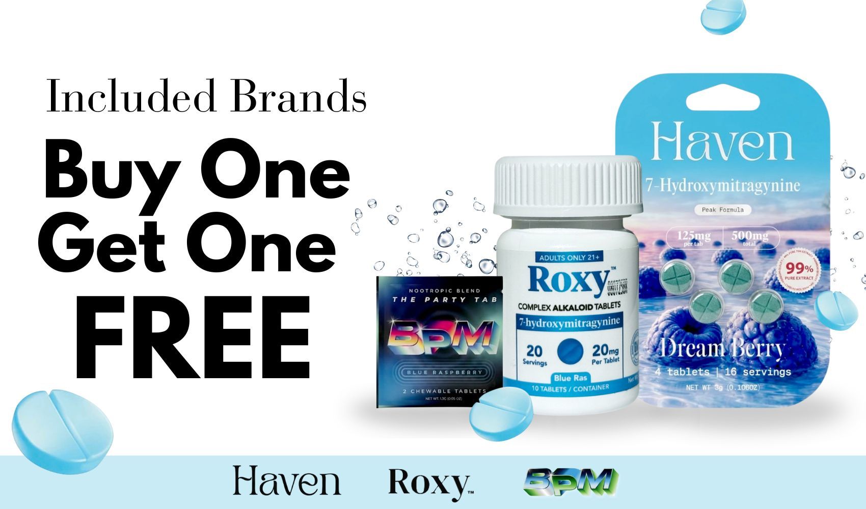 Buy one get one free offer on Haven and Roxy products.