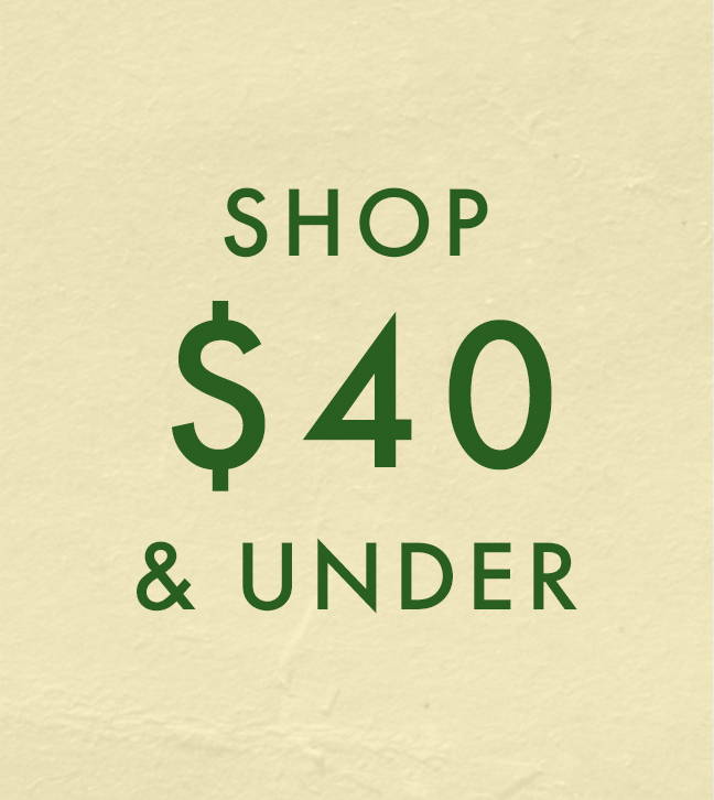 Shop $40 & Under