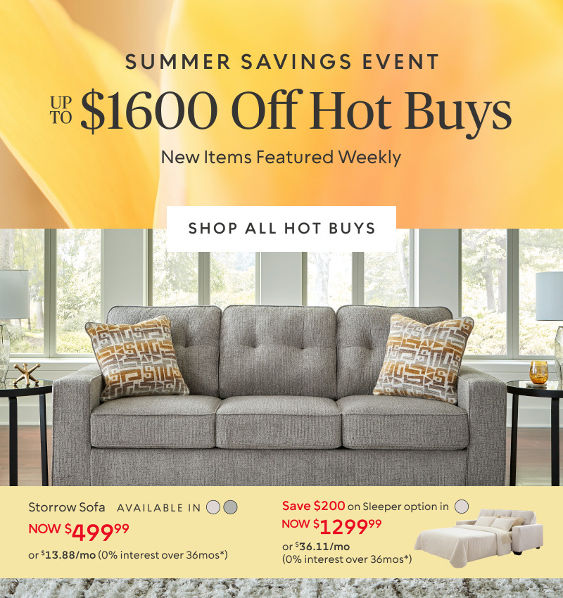 Summer Savings Event up to $1600 off hot buys New Items Featured Weekly