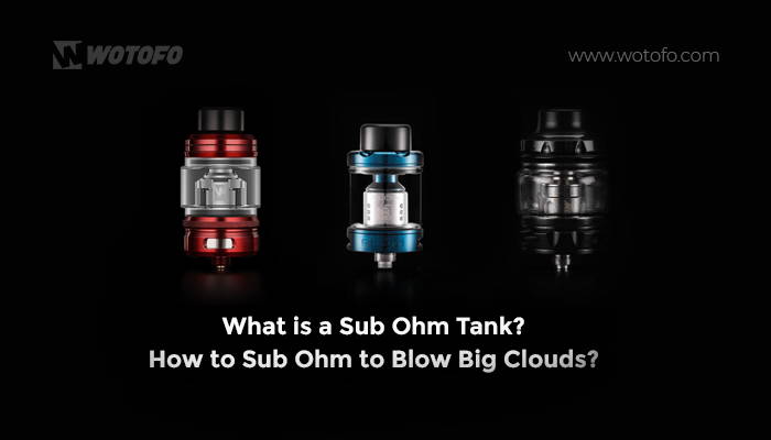 what is sub ohm tank