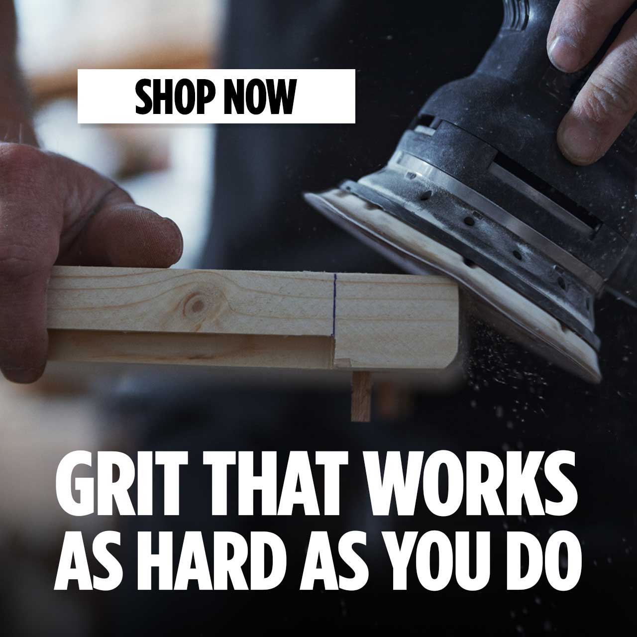 Hand sanding wood with text promoting grit products.