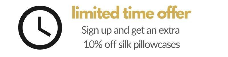 10% off silk pillowcases