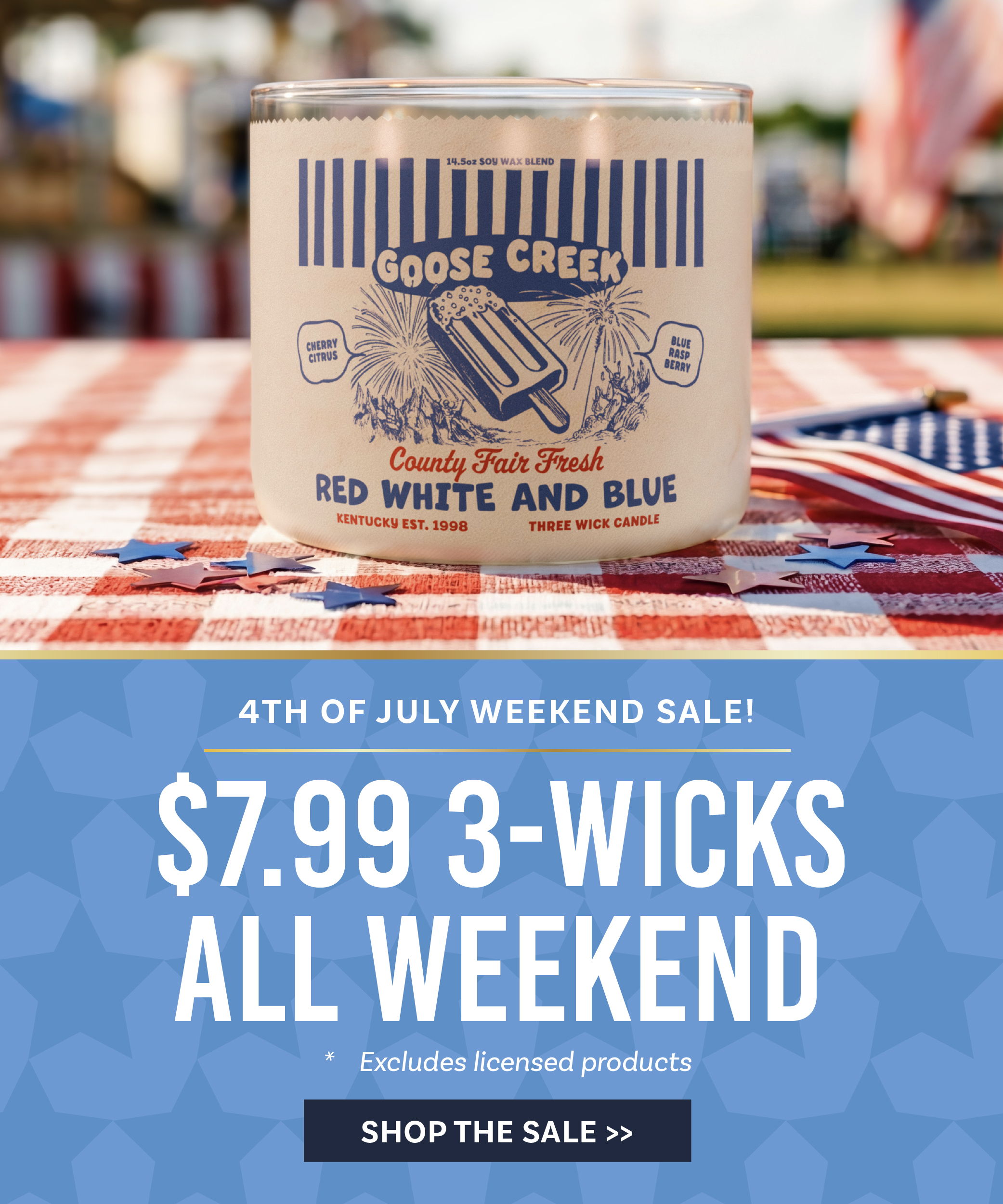 Candle sale advertisement for 4th of July weekend.