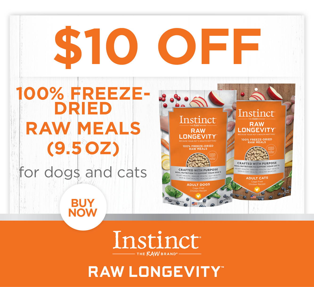 $10 off Instinct The Raw Brand 100% Freeze-Dried Raw Meals (9.5 oz) for dogs and cats