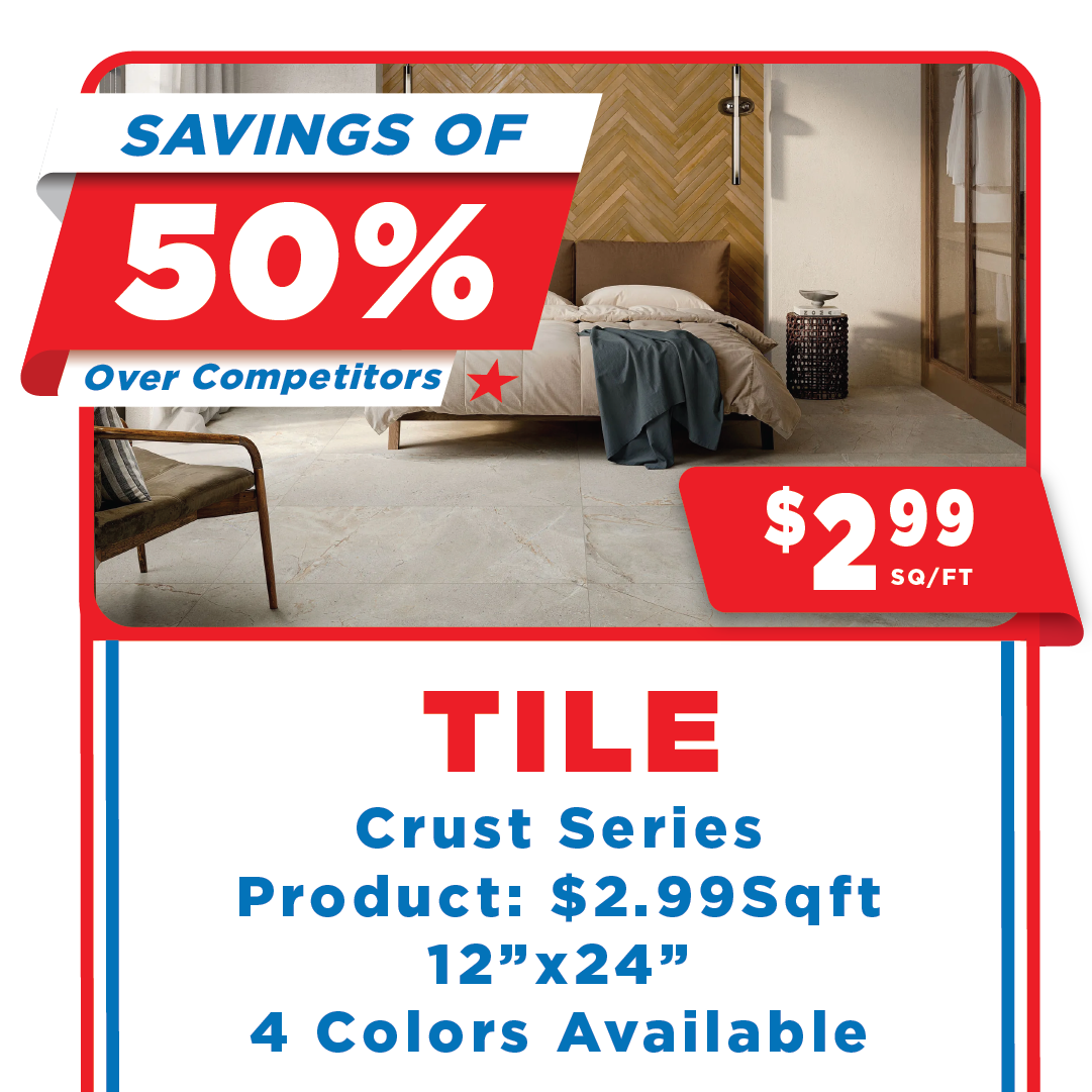 Crust series tile labor day savings