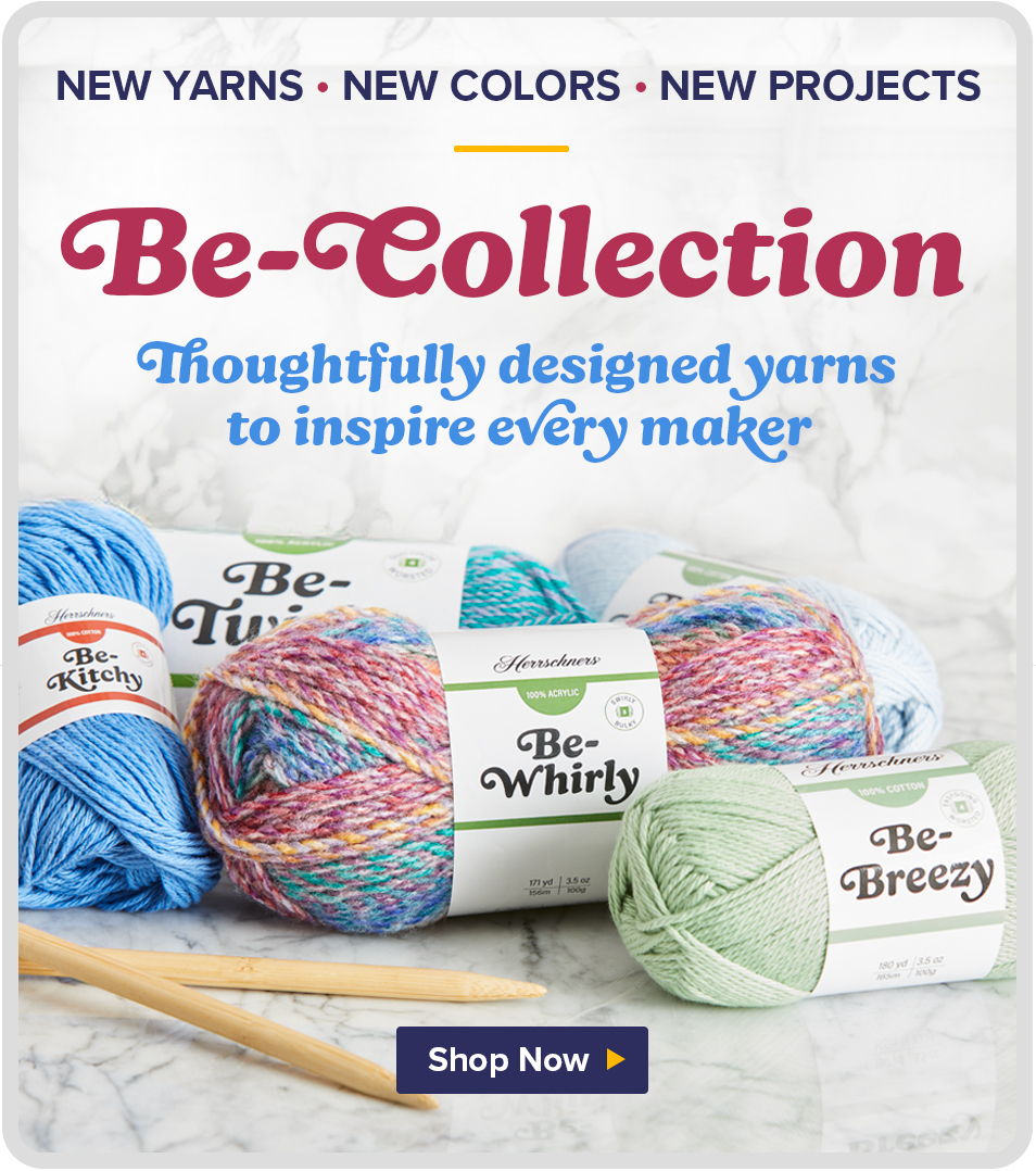 Yarn collection featuring various colors and types for creative projects. Copy: New yarns, new colors, new projects. Be-Collection thoughtfully designed yarns to inspire every maker.