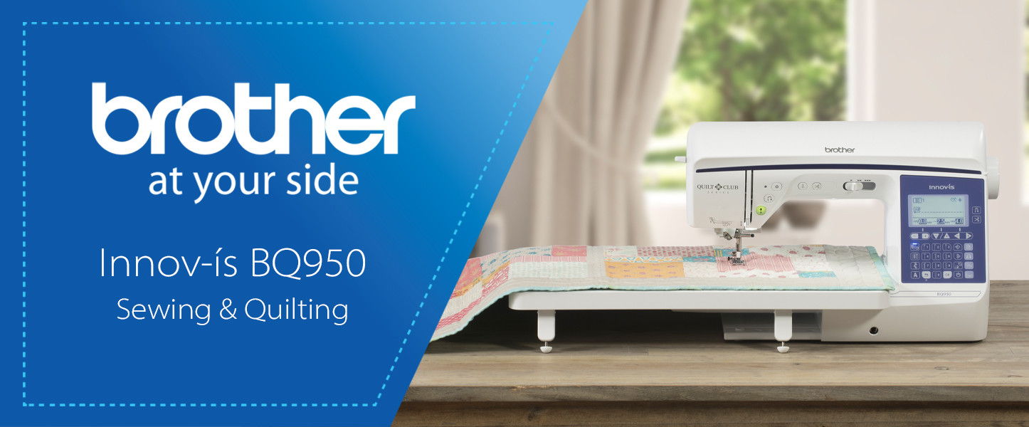 Brother BQ950 Sewing and Quilting Machine