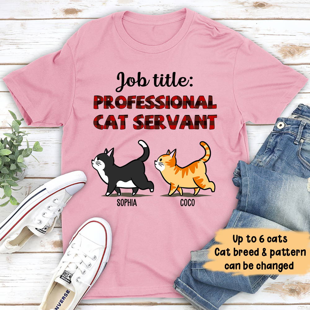PROFESSIONAL CAT SERVANT - PERSONALIZED CUSTOM UNISEX T-SHIRT