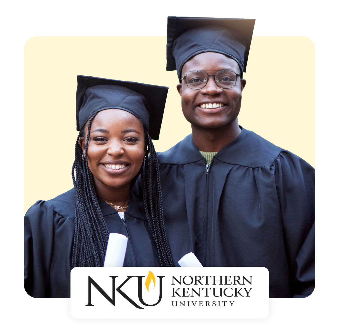 Two graduates in caps and gowns, smiling with diplomas. Northern Kentucky University logo.