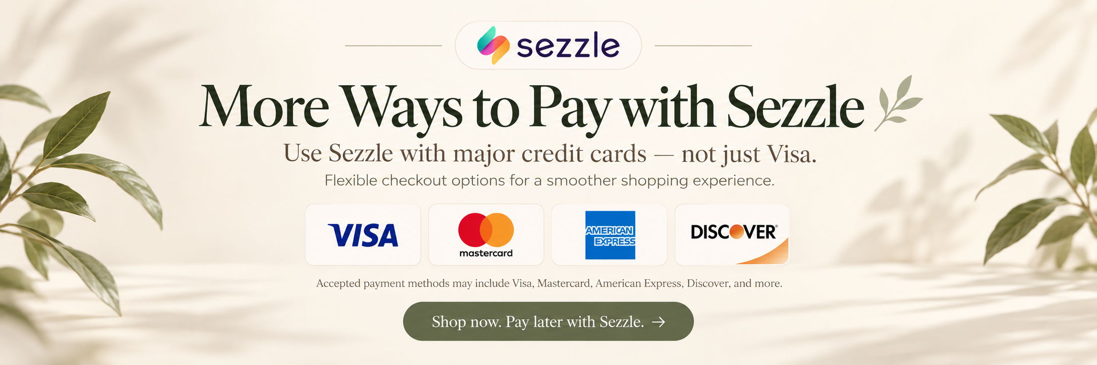 More ways to pay with Sezzle, featuring various credit card logos.