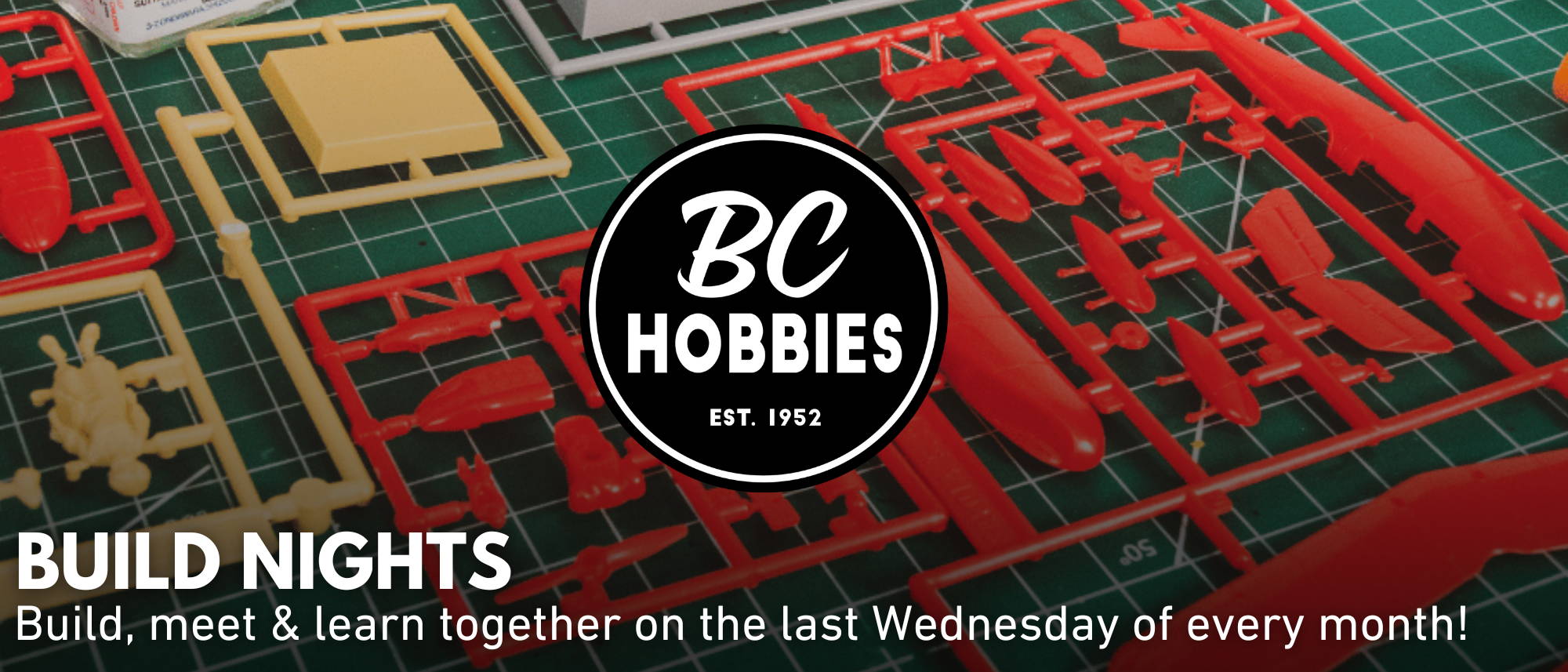 Build together at BC Hobbies Build Nights!