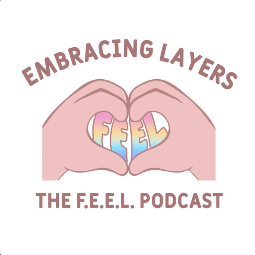 Embracing Layers Podcast featuring Dr. Anna Marie