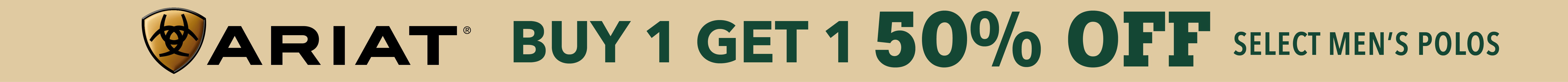 Ariat promotional banner: Buy 1, get 50% off.