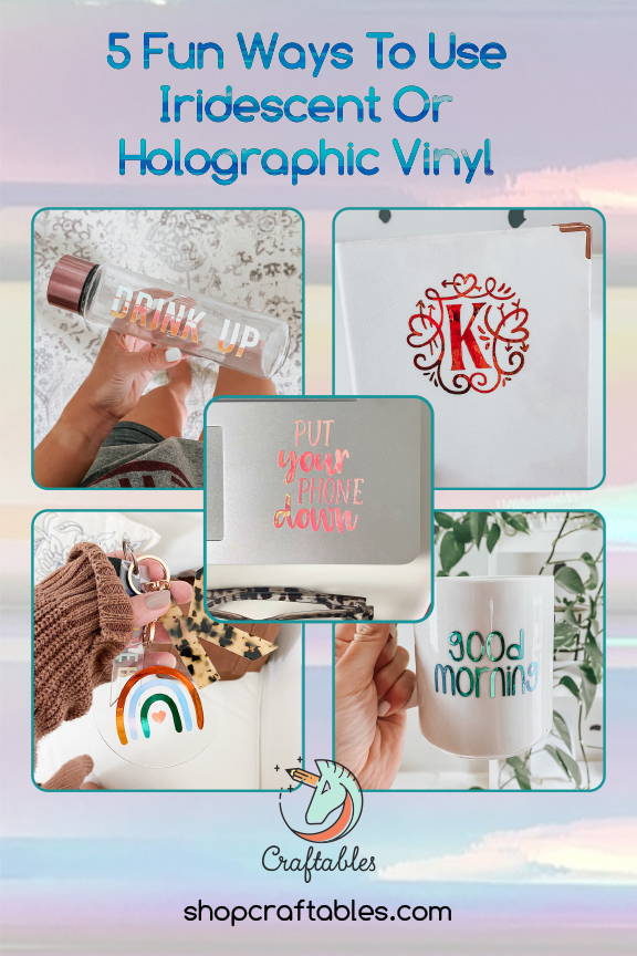 5 Fun Project Ideas using Holographic Iridescent Adhesive Vinyl –  shopcraftables