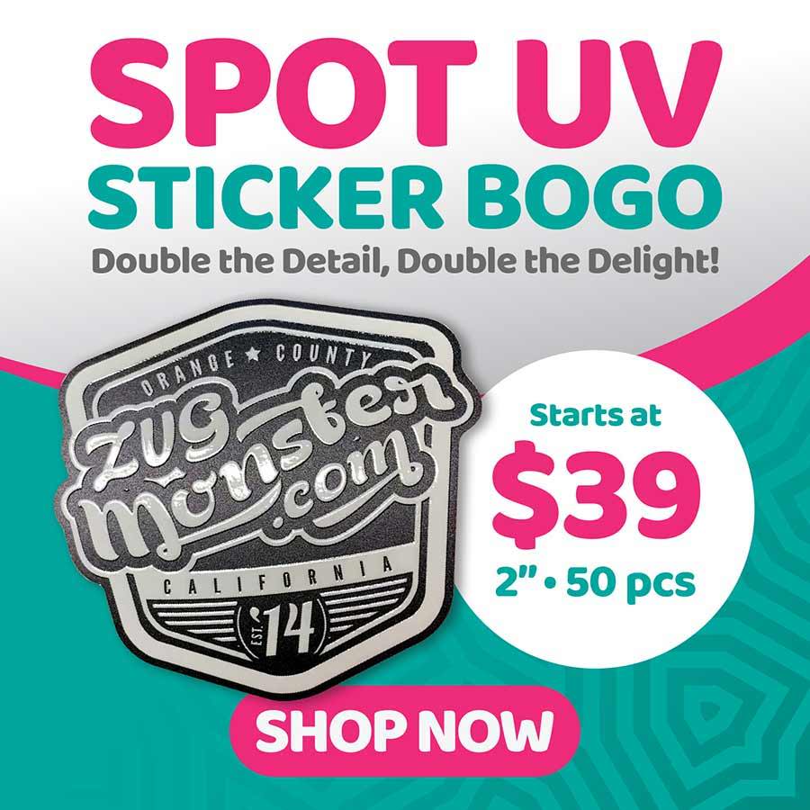 Spot UV Stickers BUY ONE GET ONE deal