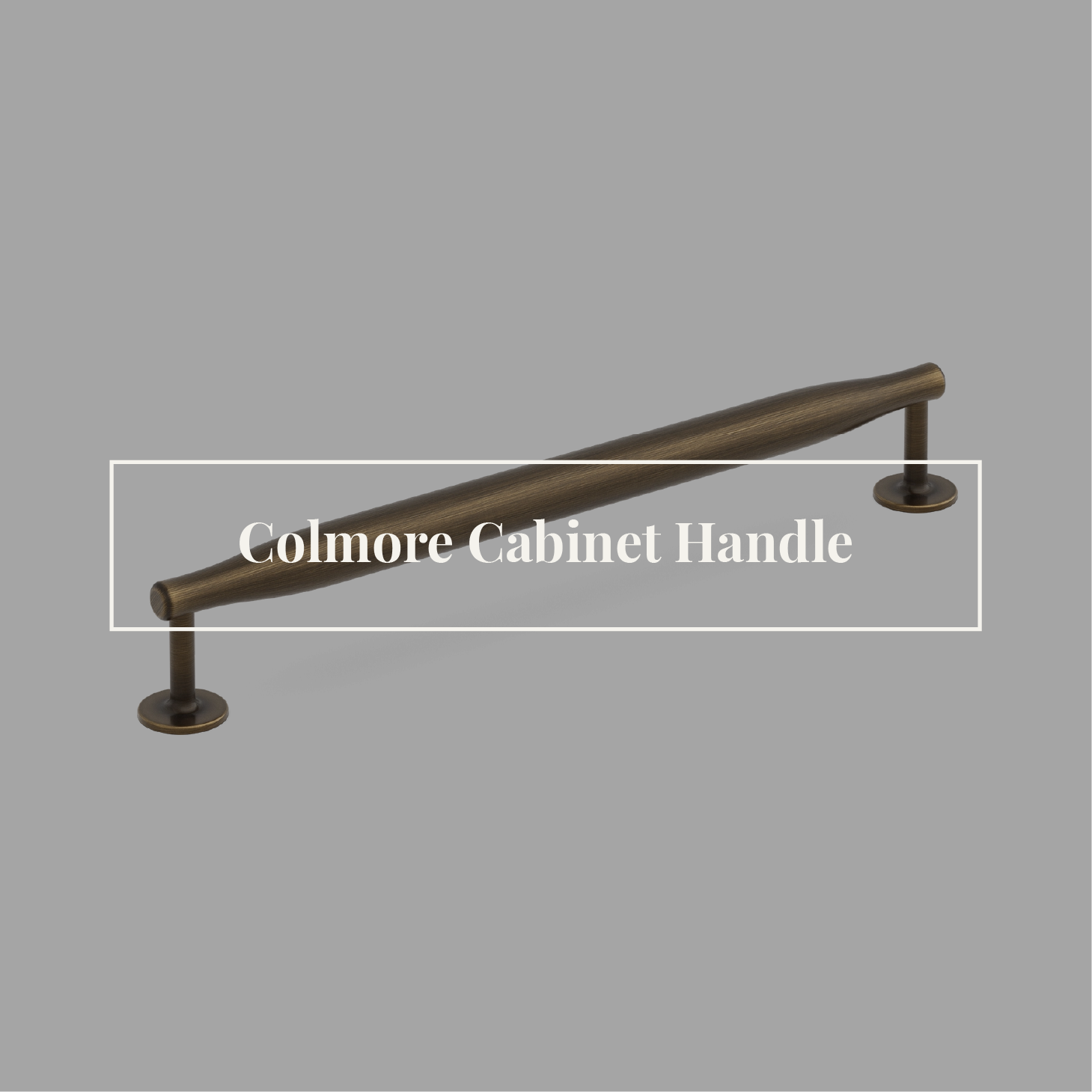 Colmore Cabinet Handle