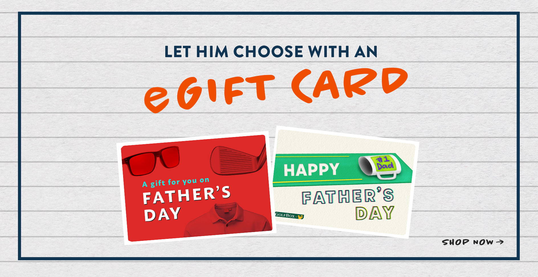 eGift Cards for Fathers Day