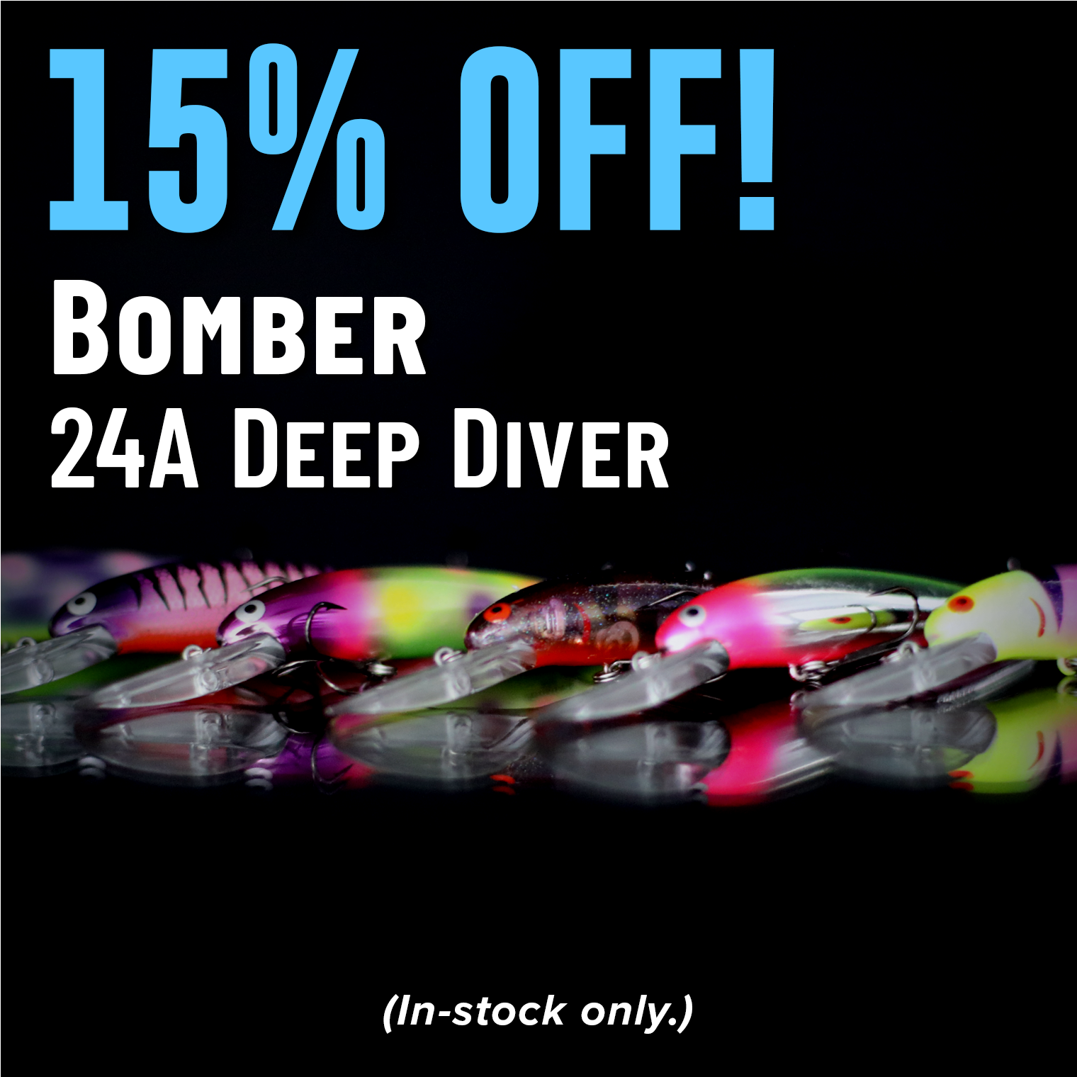 15% Off! Bomber 24A Deep Diver (In-stock only.)