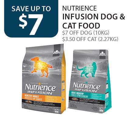 $7 off Nutrience Infusion dog food (10kg) and $3.50 off cat food (2.27kg)