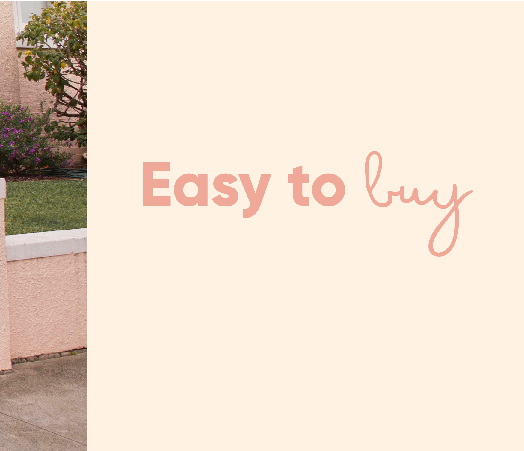 Easy to buy