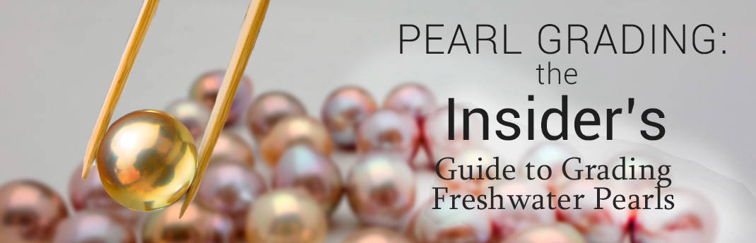 Freshwater Pearl Grading