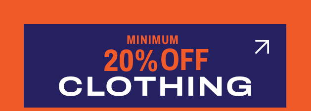 Minimum 20% off Clothing