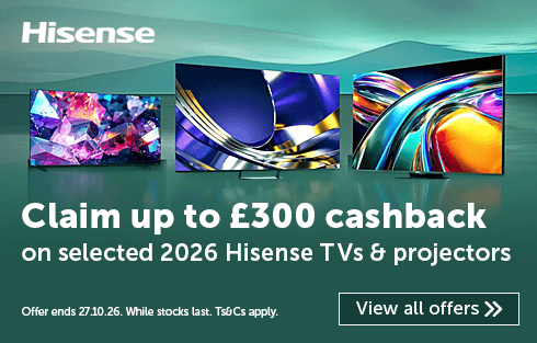 Claim up to £300 cashback on selected 2026 Hisense TVs & projectors.