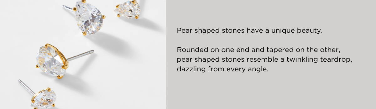 Pear Shaped Stone Styles from Modern Love Collection