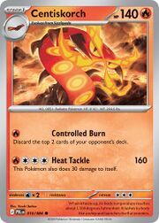 Pokémon card featuring Centiskorch with attacks Controlled Burn and Heat Tackle.