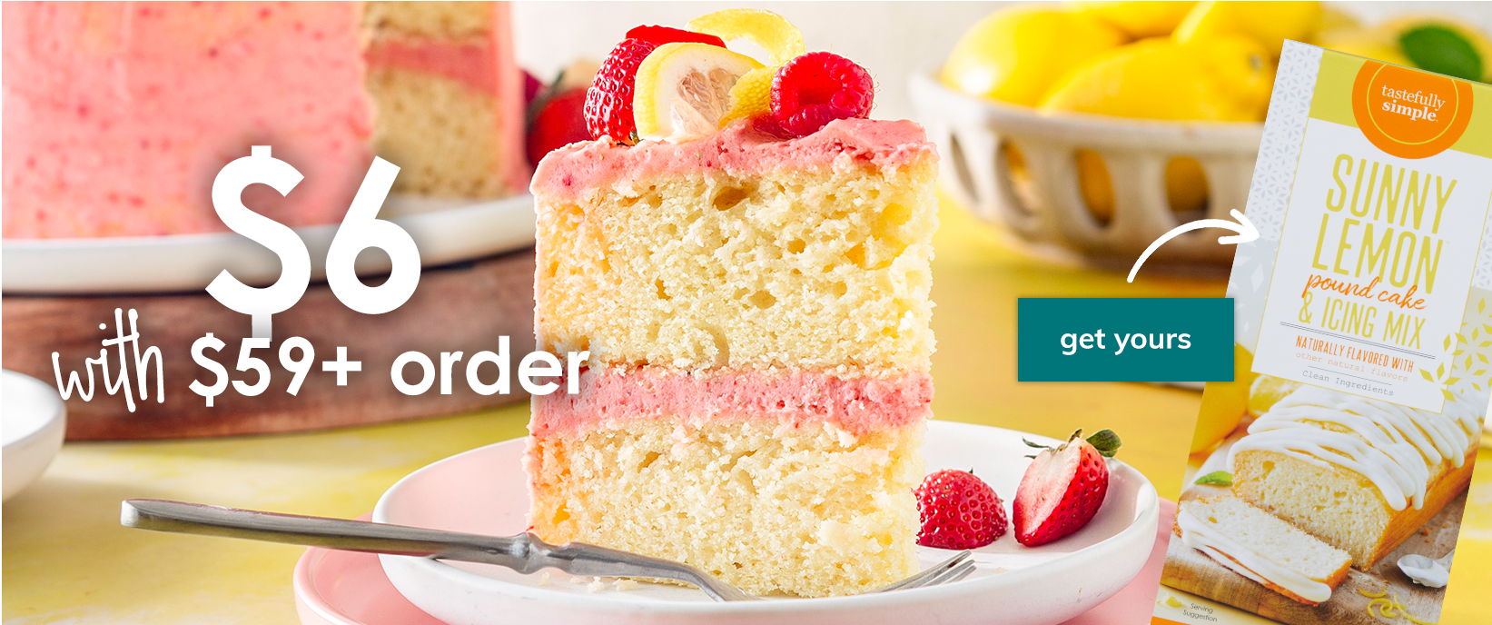 Get a Sunny Lemon™ Pound Cake & Icing Mix for $6 with a $59+ purchase | shop now