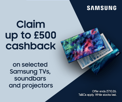Claim up to £500 cashback on selected Samsung TVs, soundbars and projectors