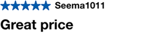 5 star review from Seema1011 Great price