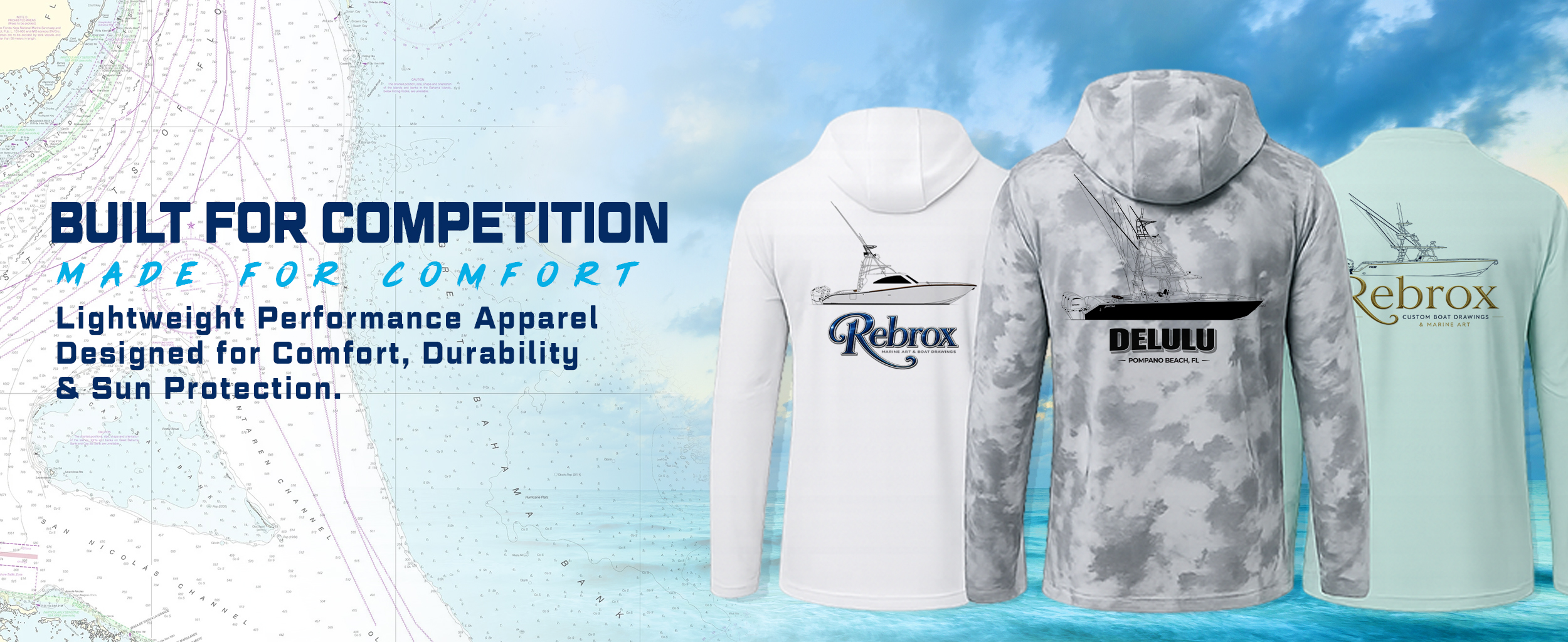 Performance fishing apparel advertisement featuring three long-sleeve hooded shirts with custom sportfishing boat artwork by Rebrox Marine Art & Boat Drawings. Designs include white, gray camo, and seafoam green performance shirts displayed against a bright ocean and sky background with bold text reading “Built for Competition, Made for Comfort.” Lightweight apparel designed for durability, comfort, and sun protection for offshore fishing and boating.