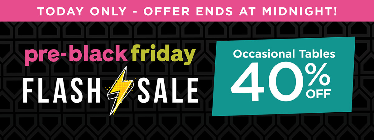 40% off Occasional Tables