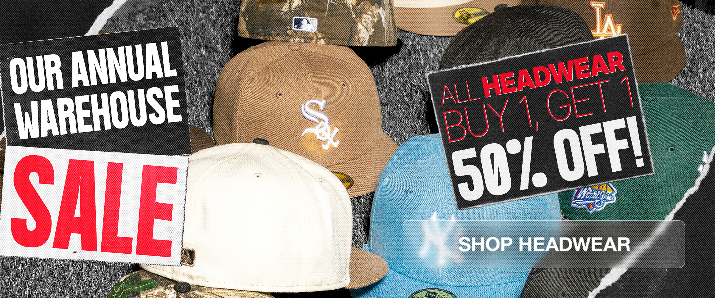 Annual warehouse sale on headwear, 50% off. Shop now!
