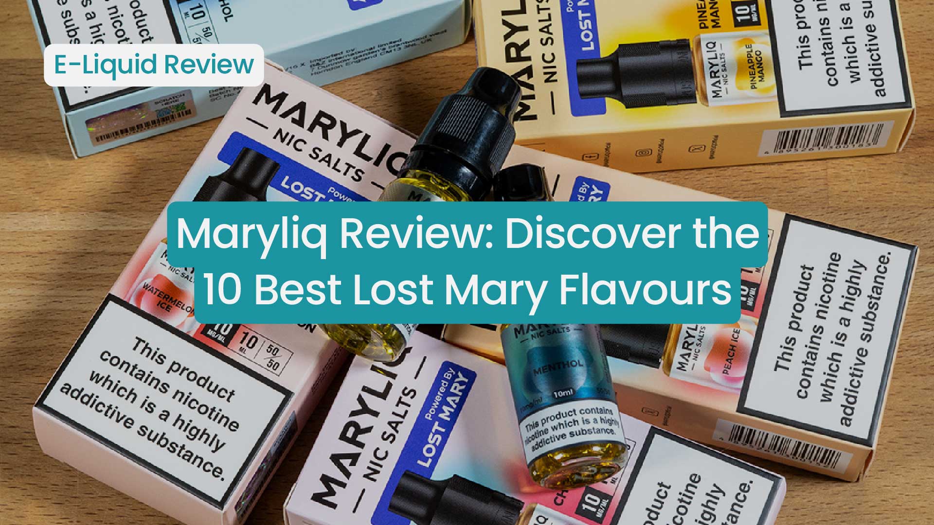 Maryliq Review: The Ultimate Guide to Lost Mary's Best Flavours