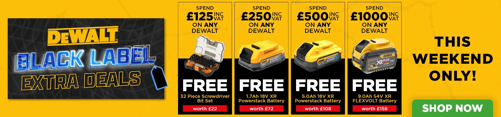 Dewalt Black Label promotional banner with discounts and free items. This weekend only!