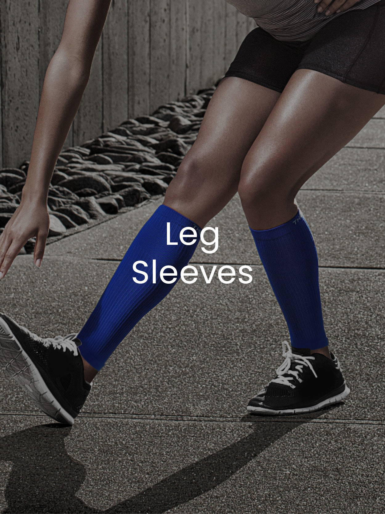 Leg Sleeves