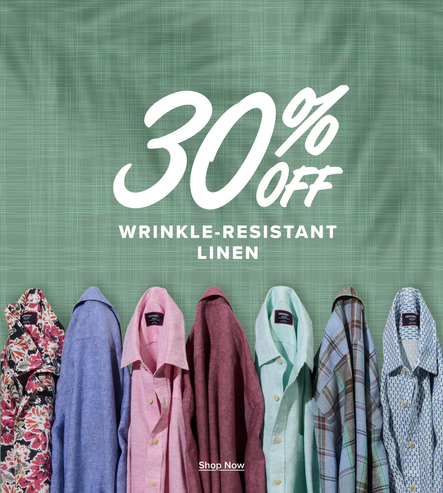 30% off wrinkle-resistant linen shirts in various colors.