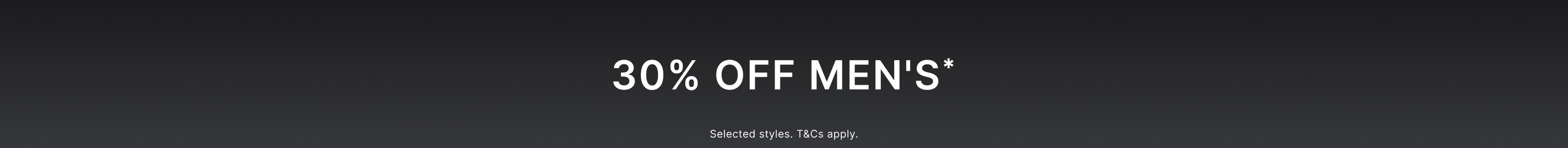 30% OFF MEN'S. Discount automatically applied at checkout