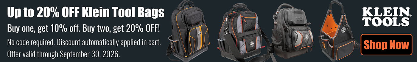 Buy one Klein Tools tool bag, get 10% off. Buy two, get 20% off. Valid June 26 through September 30, 2026.