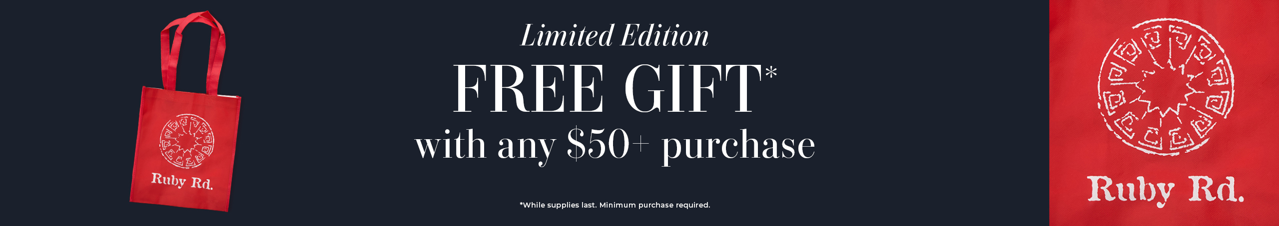 Free gift with any $50 purchase promotion.