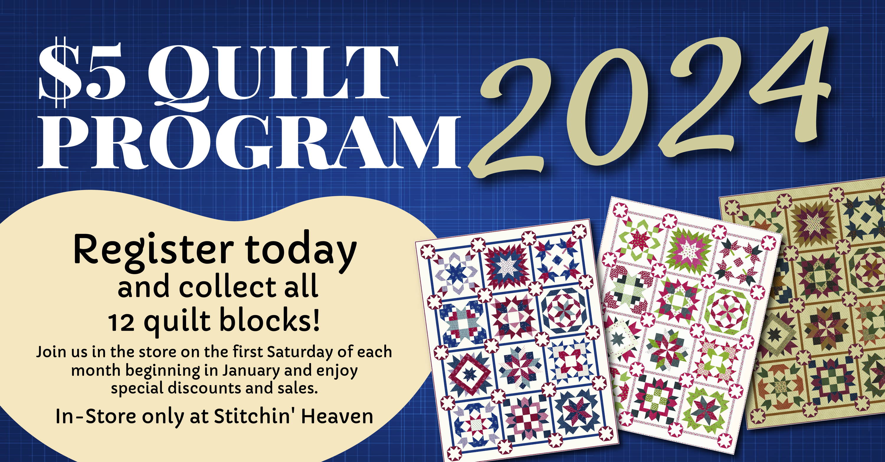 Stitchin' Heaven First Saturday $5 Quilt Program 2024 Graphic 