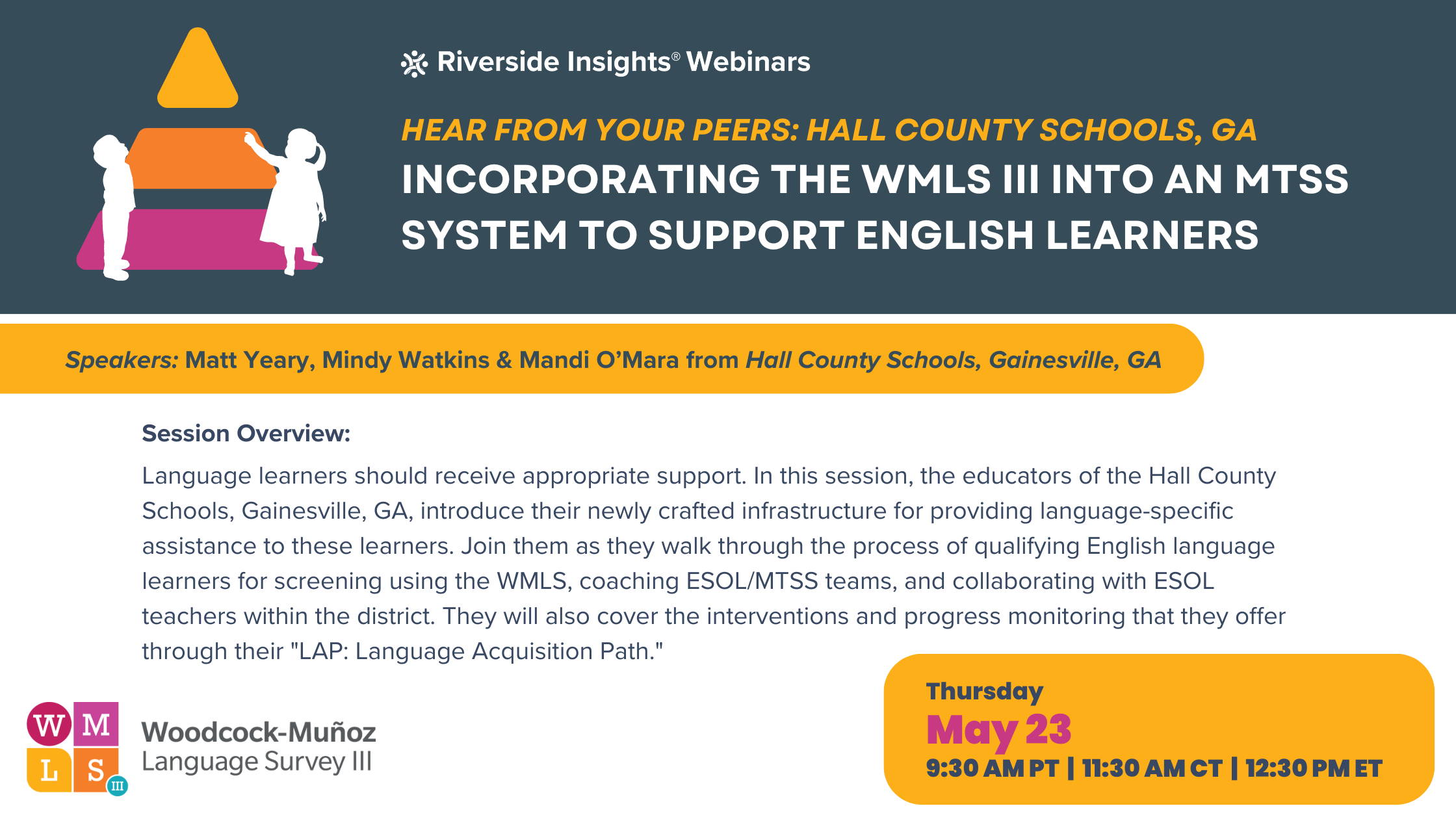 Hear From Your Peers: Incorporating the WMLS III into an MTSS System to Support English Learners Webinar